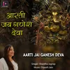 Aarti Jai Ganesh Deva